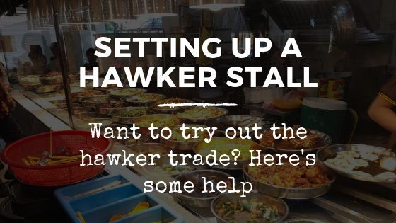 Setting up a hawker stall