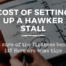 Cost of setting up a hawker stall